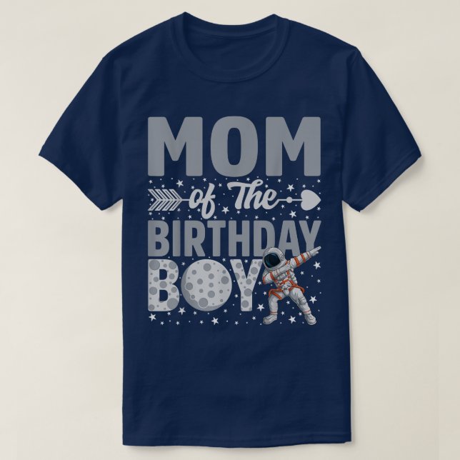 Camiseta Mãe Do Astronauta de Astronauta Theme Bday (Frente do Design)