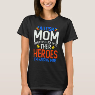 Camiseta Mãe do Autismo Algumas Pessoas Olham Para Seus He