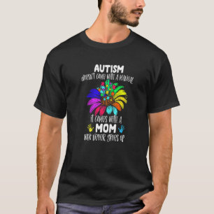 Camiseta Mãe do Autismo Autismo Não Vem Com Um Manual Autis
