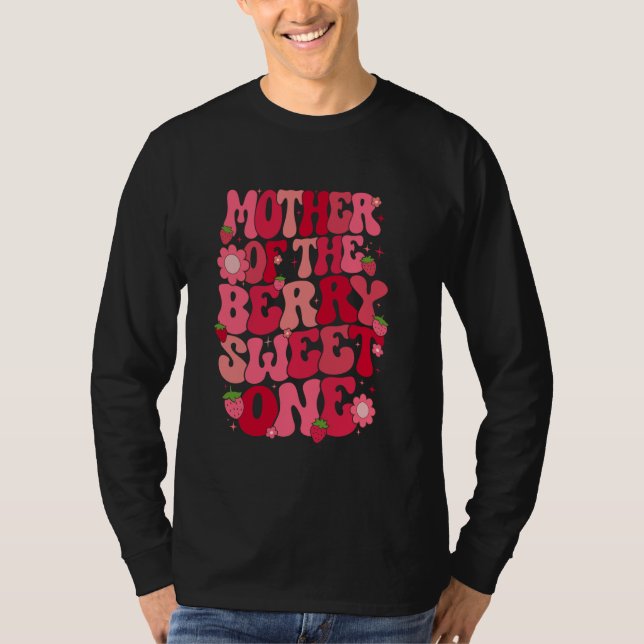 Camiseta Mãe Do Berry Sweet One Strawberry First Bir (Frente)