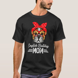 Camiseta Mãe do Buldogue Inglês