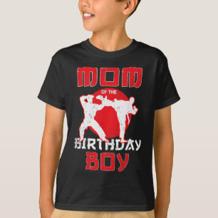 Camiseta Mãe Do Caratê De Aniversário O Garoto Taekwondo Ma