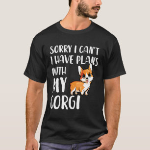 Camiseta Mãe do Corgi Desculpe Não Posso Tenho Planos Com M