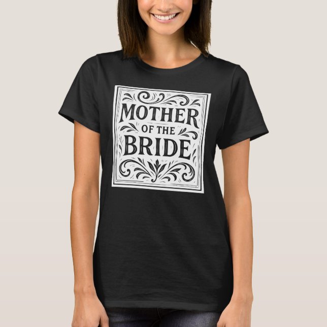 Camiseta Mãe do Ensaio Romântico de Casamento da Noiva (Frente)