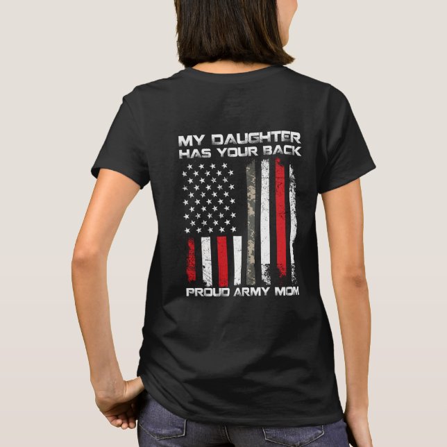 Camiseta Mãe do Exército - a minha filha tem as suas costas (Verso)