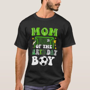 Camiseta Mãe Do Festa Da Família Aniversário De Futebol Mat