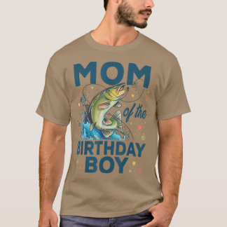 Camiseta Mãe Do Garoto De Aniversário A Pescar Peixe De Bai