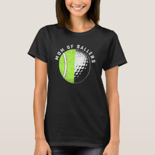 Camiseta Mãe Do Jogador De Tênis De Golfe Da Ballers, Filha