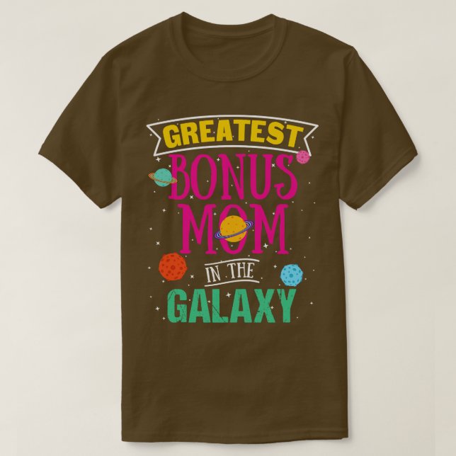 Camiseta Mãe do Melhor Bônus na Galáxia (Frente do Design)