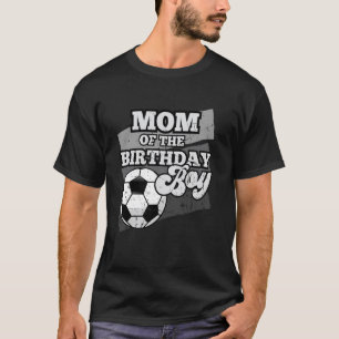 Camiseta Mãe do Menino de Aniversário Tema de Futebol Grung