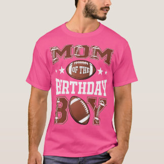 Camiseta Mãe Do Menino Do Aniversário Dia De Jogo De Futebo