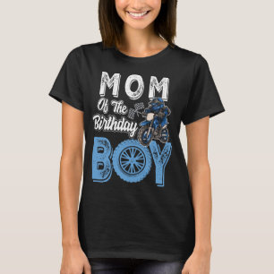 Camiseta Mãe do motocross do Birthday Boy Dirt Bike B-day