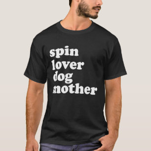Camiseta Mãe do Spin Dog treina na academia e ama aula de s