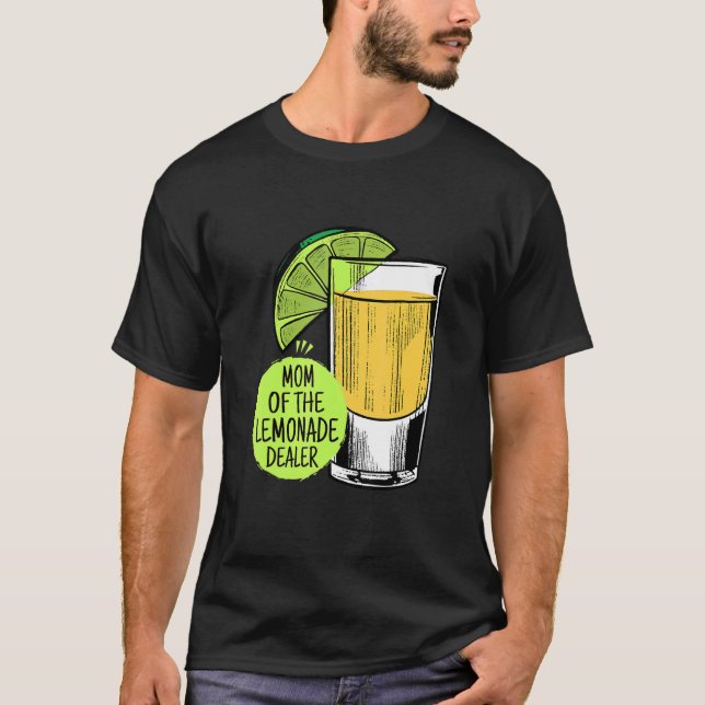 Camiseta Mãe Do Sumo De Dealer Com Limonada (Frente)