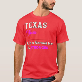 Camiseta Mãe do Texas Stronger