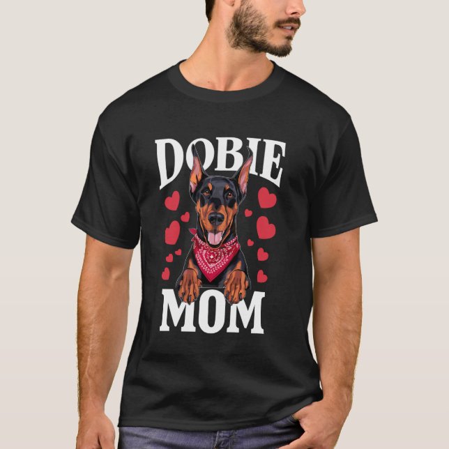 Camiseta Mãe Doberman, Cachorro Dobie Mamãe (Frente)