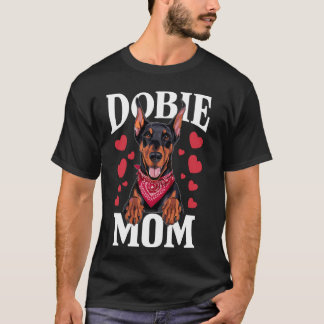 Camiseta Mãe Doberman, Dog Dobie Mama