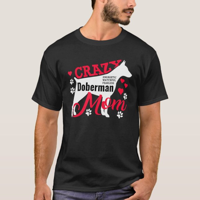 Camiseta Mãe Doberman Louca (Frente)