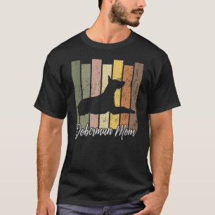 Camiseta Mãe Doberman Pinscher Cão Doberman Pinscher
