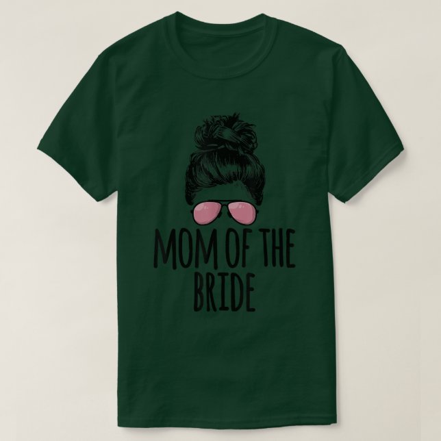 Camiseta Mãe dos óculos de sol do Bride Messy Bun (Frente do Design)