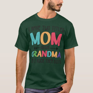 Camiseta Mãe e Vovó Eu Balanço Ambas as amigas