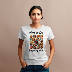 Camiseta Mãe engraçada de padeiro de dia à noite para padei