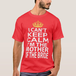 Camiseta Mãe Engraçada do Presente da Noiva da Mãe I
