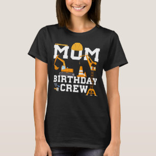 Camiseta Mãe, equipe de aniversário, mãe, construindo an