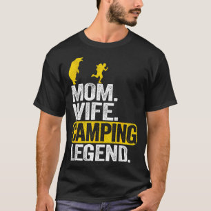 Camiseta Mãe esposa acampamento lenda rv camper outdoor mul