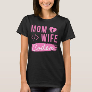 CAMISETA MÃE ESPOSA CODER - MÃE CODER