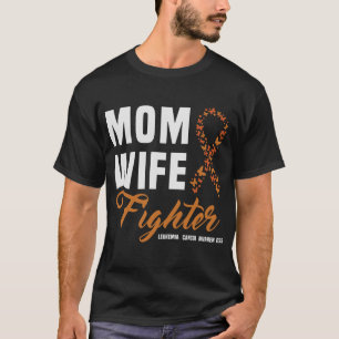 Camiseta Mãe Esposa Combatendo Laranja Fita Leucemia Cancer