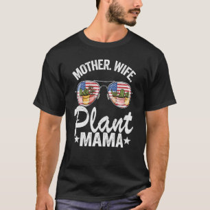 Camiseta Mãe Esposa Planta Mamã Americana Jardineira de Ban