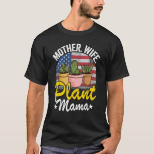 Camiseta Mãe Esposa Planta Mamã Americana Jardineira de Ban