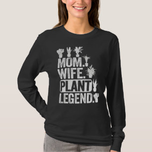 Camiseta Mãe Esposa Plantas De Legenda Mamãe Gardene Mulher