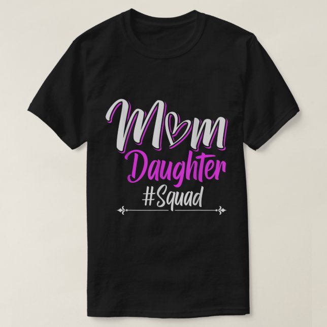 Camiseta Mãe, Esquadrão Filha (Frente do Design)