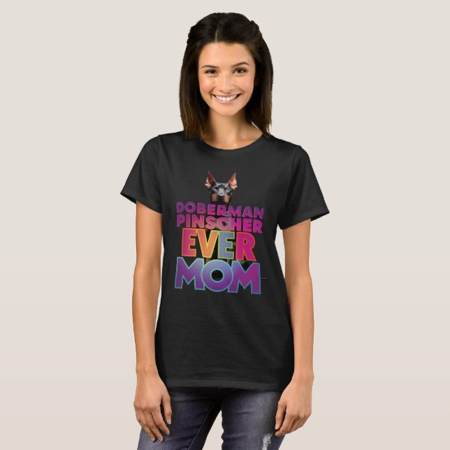 Camiseta Mãe Eterna Doberman Pinscher (Frente Completa)