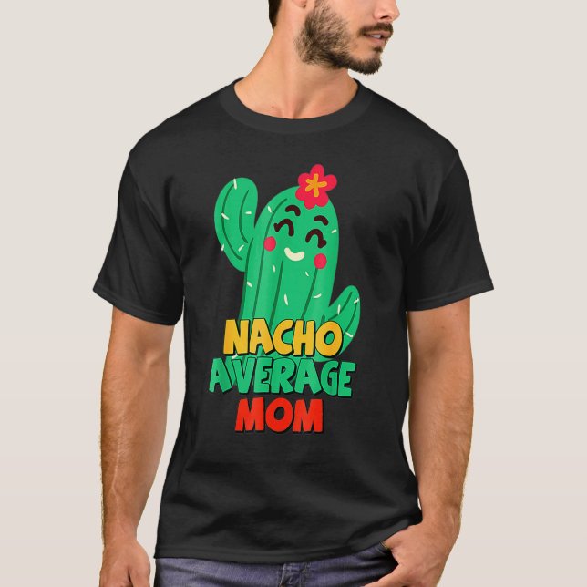 Camiseta Mãe Fiesta Nacho Média Mãe Cactus Cinco De M (Frente)