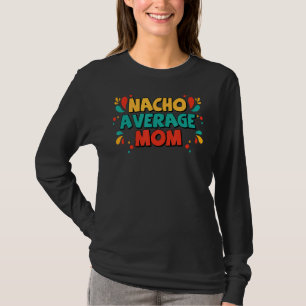 Camiseta Mãe Fiesta Nacho Média Mamãe Mexicana Cinco De