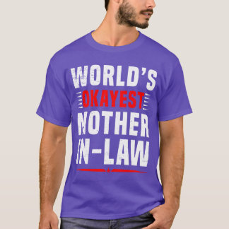 Camiseta Mãe Incrível no Mundo do Direito Mãe Mais Okayest