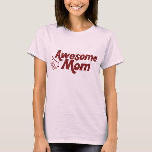 Camiseta Mãe incrível para Dia de as mães
