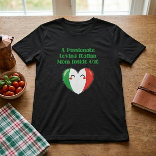 Camiseta Mãe Italiana Apaixonada e Carinhosa Por Dentro e P