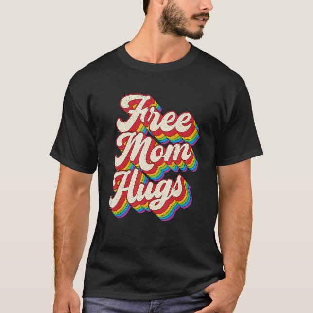 Camiseta Mãe Livre Abraça o Arco Arco-Íris Orgulho Lgbt Mês (Frente)