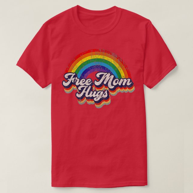 Camiseta Mãe Livre Abraça o Arco Arco-Íris Sinalizador LGBT (Frente do Design)