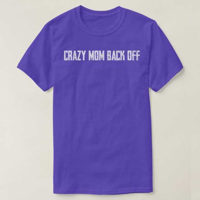 Camiseta Mãe Louca De Volta (Frente do Design)
