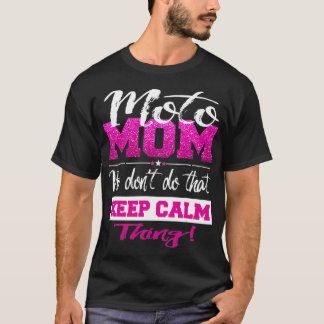 Camiseta Mãe Mãe Mãe Dirt Bike Engraçado Mãe