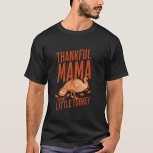 Camiseta Mãe Mãe Mãe Feliz Pelo Meu Pequeno Relatório Turco