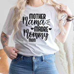 Camiseta Mãe Mãe Mãe Madre Mamãe Mãe