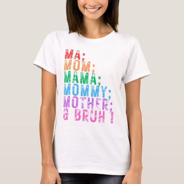Camiseta Mãe mãe mãe mãe mamãe mãe bruxa Dia de as mães div (Frente)