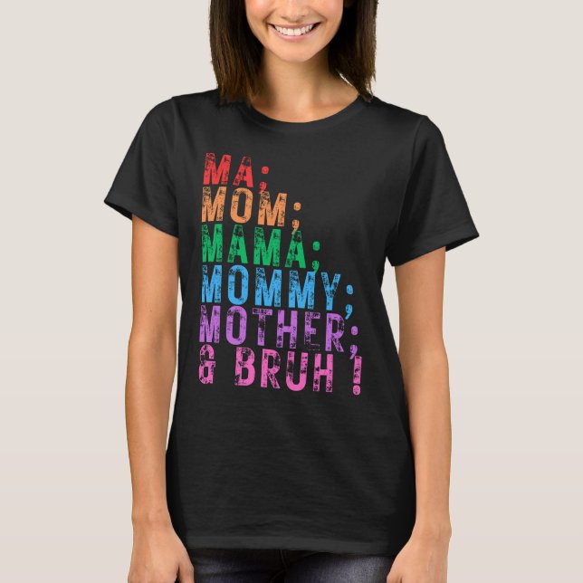 Camiseta Mãe mãe mãe mãe mamãe mãe bruxa Dia de as mães div (Frente)