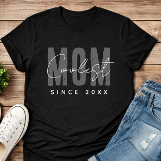 Camiseta Mãe Mais Legal Desde 20XX Moderno Simples Esnobe